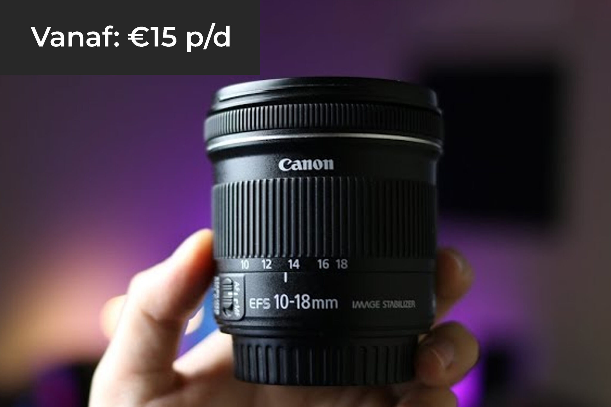 Canon 10-18mm